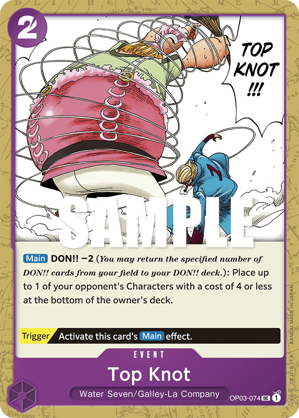Top Knot, OP03-074