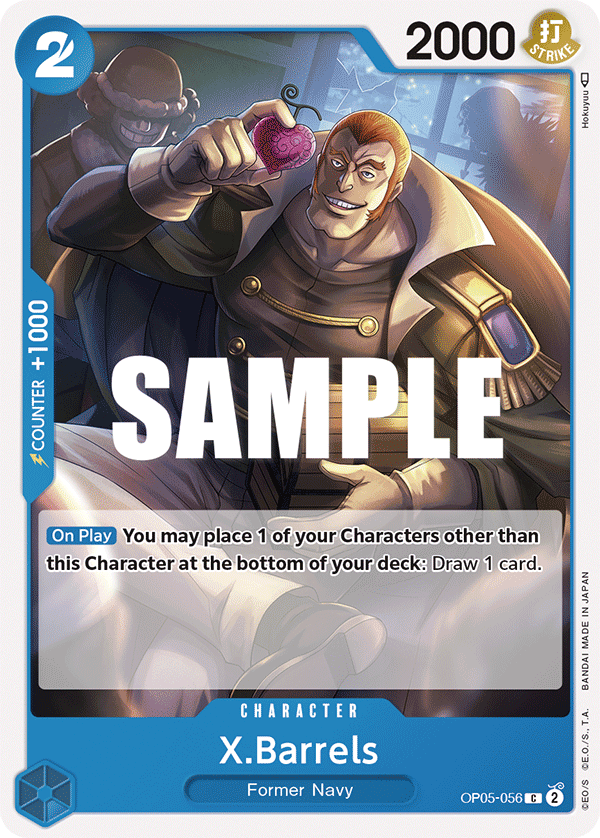 X.Barrels, OP05-056