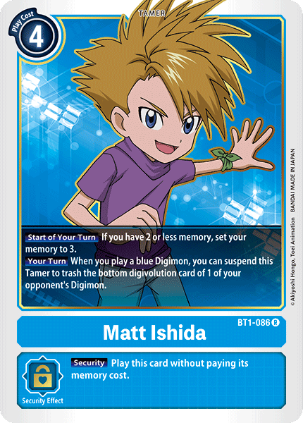 Matt Ishida, BT1-086