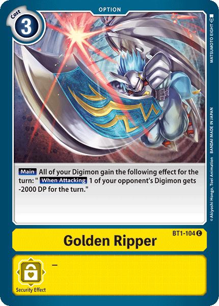 Golden Ripper, BT1-104