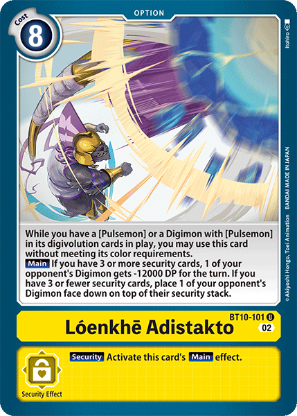 Lónkhē Adistakto, BT10-101