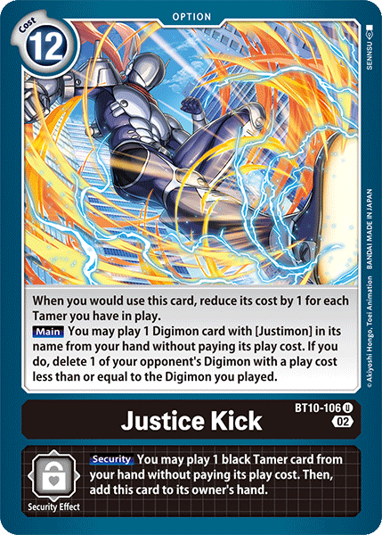 Justice Kick, BT10-106