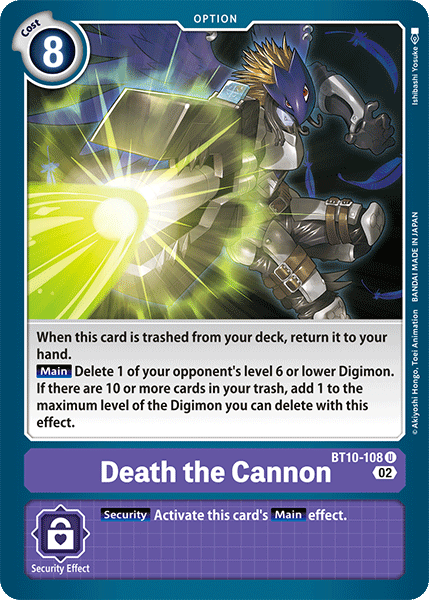 Death the Cannon, BT10-108