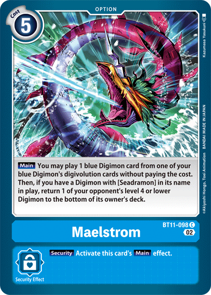 Maelstrom, BT11-098