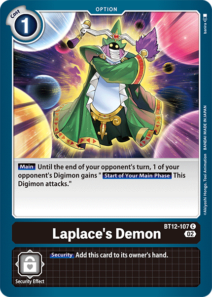 Laplace's Demon, BT12-107