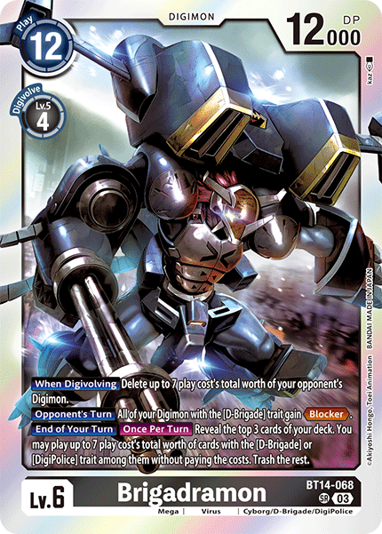 Brigadramon, BT14-068