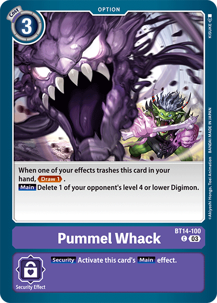 Pummel Whack, BT14-100