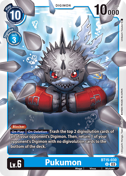 Pukumon, BT15-030