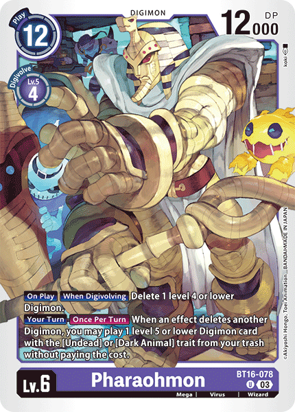 Pharaohmon, BT16-078