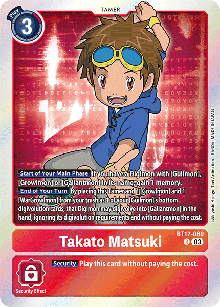 Takato Matsuki, BT17-080