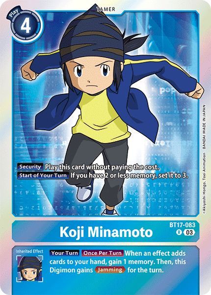 Koji Minamoto, BT17-083