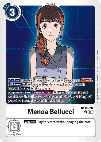 Menoa Bellucci, BT17-092