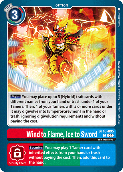Wind to Flame, Ice to Sword, BT18-095