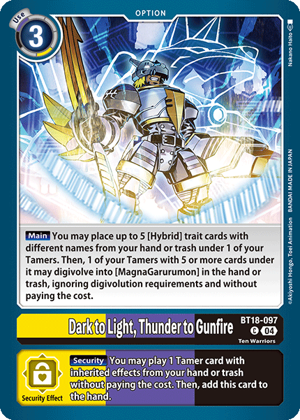 Dark to Light, Thunder to Gunfire
, BT18-097