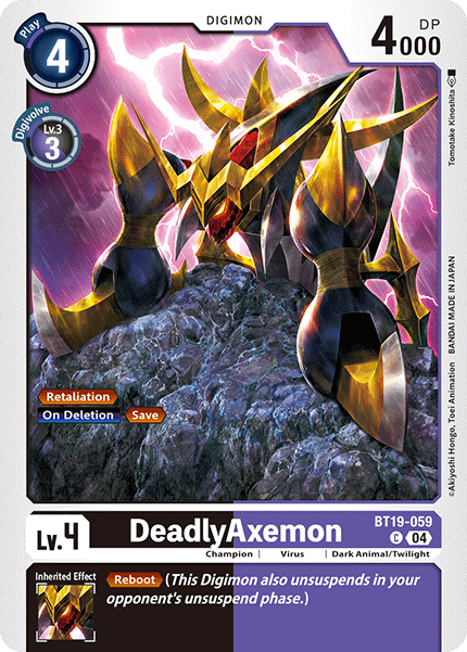 DeadlyAxemon, BT19-059