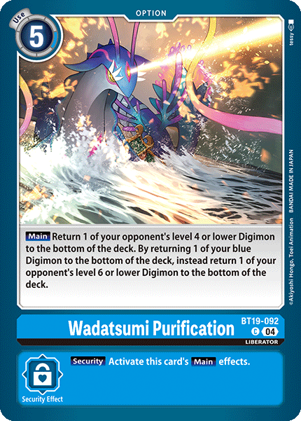 Wadatsumi Purification, BT19-092