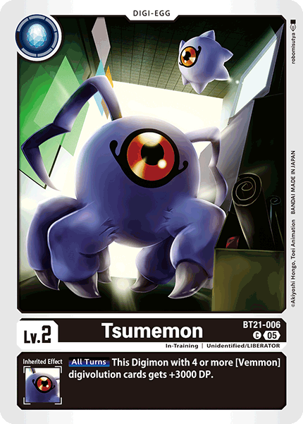 Tsumemon, BT21-006