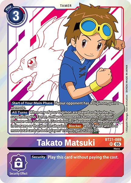 Takato Matsuki, BT21-089