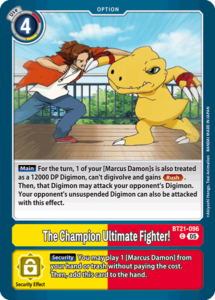 The Champion Ultimate Fighter!
, BT21-096
