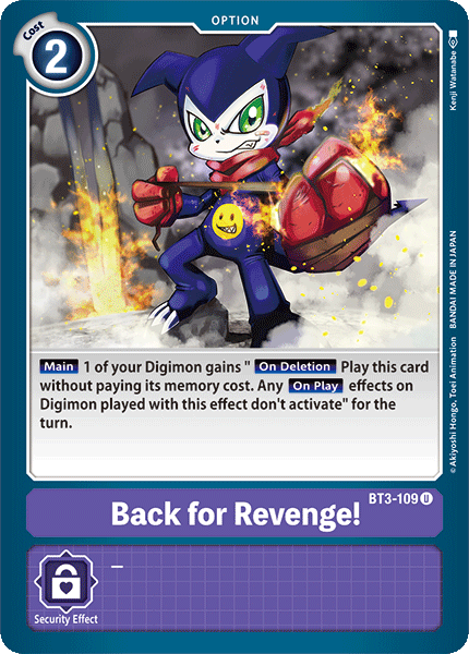 Back for Revenge!, BT3-109