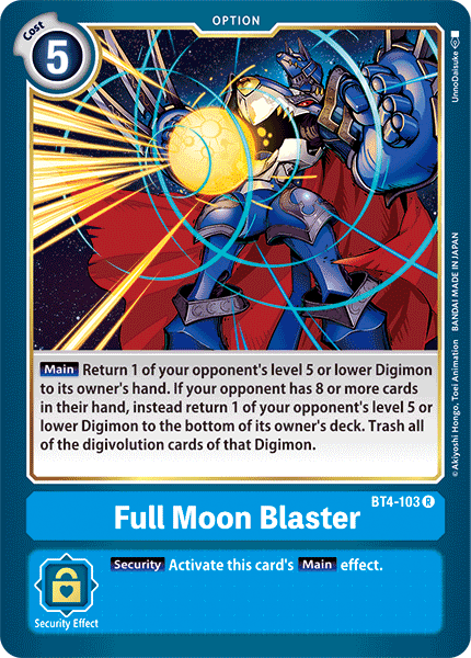 Full Moon Blaster, BT4-103