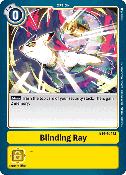 Blinding Ray, BT4-104