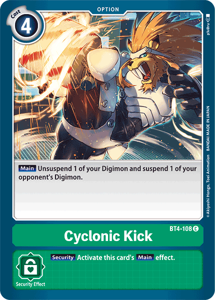 Cyclonic Kick, BT4-108