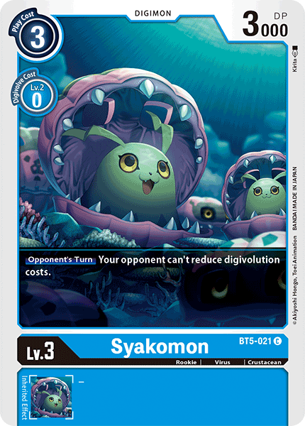 Syakomon, BT5-021