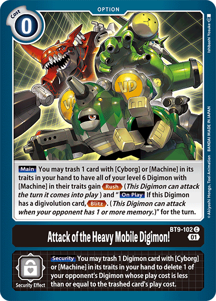 Attack of the Heavy Mobile Digimon!
, BT9-102