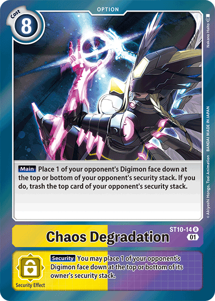 Chaos Degradation, ST10-14