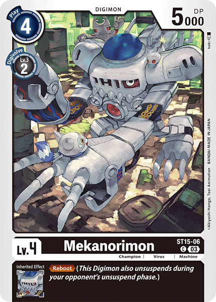 Mekanorimon, ST15-06