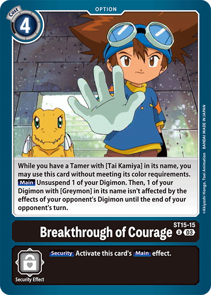 Breakthrough of Courage, ST15-15
