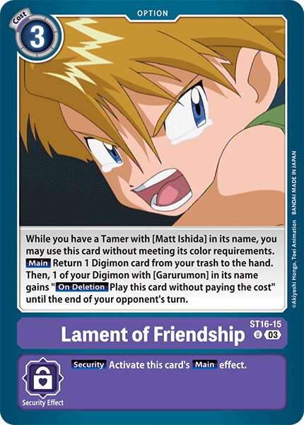 Lament of Friendship, ST16-15
